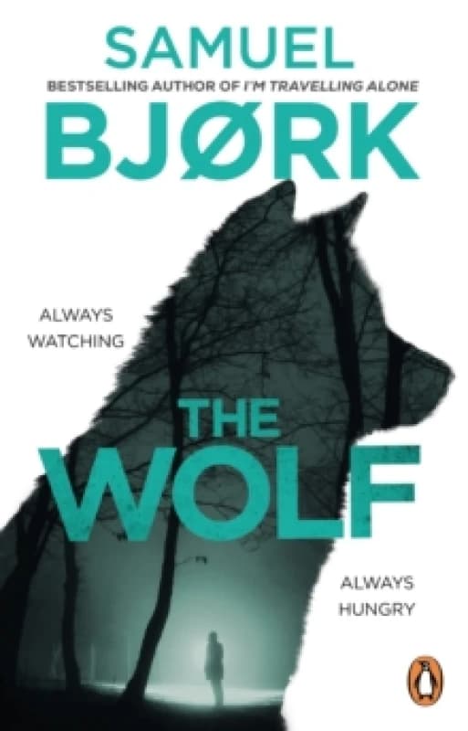 The Wolf. Paperback. By Samuel Bjork Books