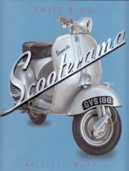 Scooterama by Alastair Walker Paperback