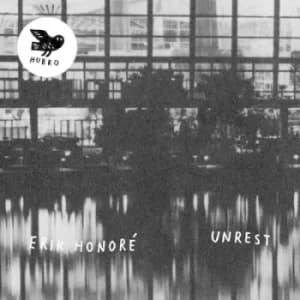 Unrest by Erik Honore Vinyl Album