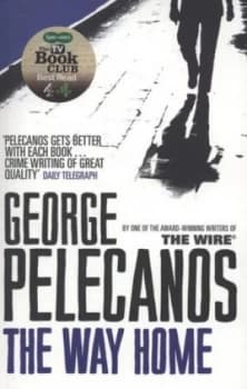The Way Home by George Pelecanos Paperback