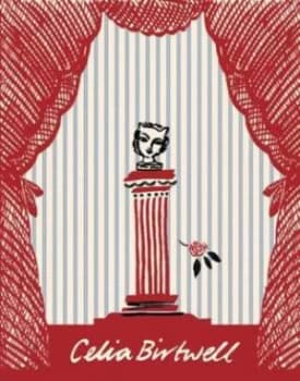 Celia Birtwell by Celia Birtwell and Dominic Lutyens Hardback