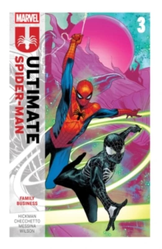 Ultimate Spider-Man by Jonathan Hickman Vol. 3: Family Business Paperback / softback