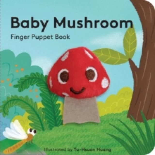 Baby Mushroom: Finger Puppet Book Novelty book