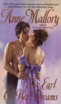 The Earl of Her Dreams by Anne Mallory Book