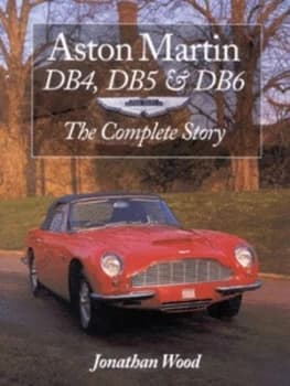 Aston Martin DB4 DB5 & DB6 by Jonathan Wood