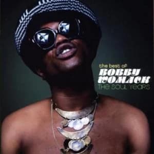 The Best of Bobby Womack The Soul Years by Bobby Womack CD Album