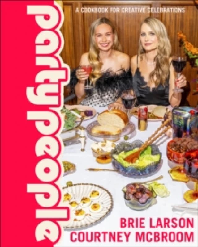 Party People. Hardback. By Brie Larson, Courtney McBroom Books
