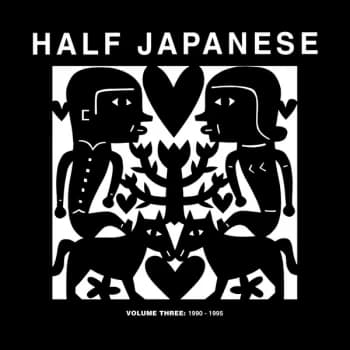 Half Japanese - Volume Three: 1990 - 1995 CD