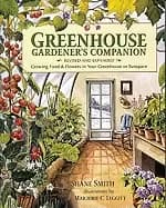 greenhouse gardeners companion revised and expanded edition growing food an