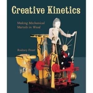 Creative Kinetics by Rodney Frost Paperback