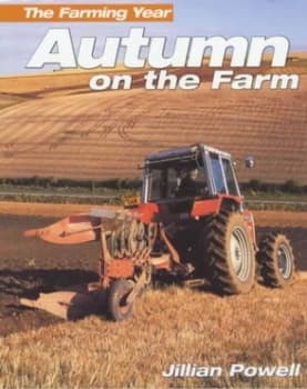 Autumn on the Farm by Jillian Powell Paperback