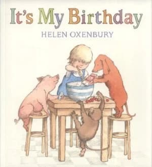 Its My Birthday by Helen Oxenbury Paperback