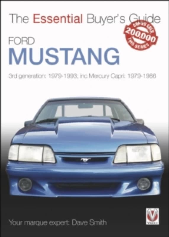 Ford Mustang : 3rd generation: 1979-1993; inc Mercury Capri: 1979-1986 Paperback / softback