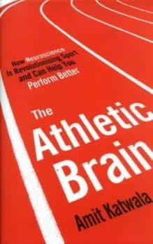 The Athletic Brain by Amit Katwala Hardback