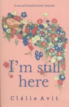 Im Still Here by Cllie Avit Paperback