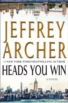 Heads You Win : A Novel