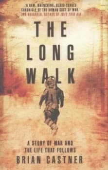 The Long Walk by Brian Castner Hardback