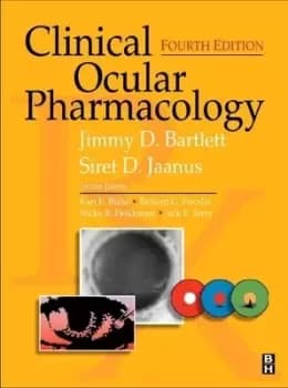 Clinical ocular pharmacology by Jimmy D Bartlett