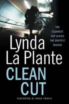 Clean Cut by Lynda La Plante Paperback