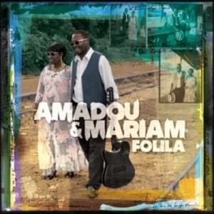 Folila by Amadou & Mariam CD Album