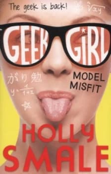 Model Misfit by Holly Smale Paperback