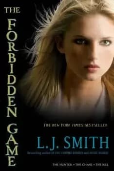 The Forbidden Game by L J Smith