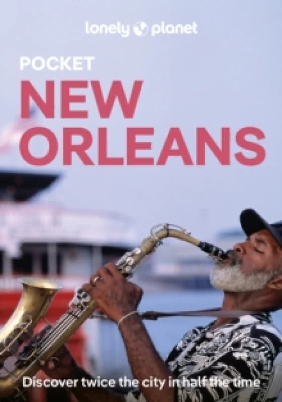 Lonely Planet Pocket New Orleans Paperback / softback