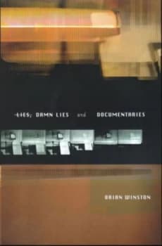 Lies Damn Lies and Documentaries by Brian Winston Paperback