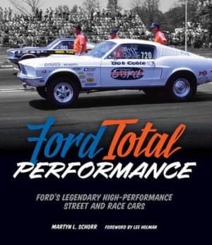 Ford Total Performance by Martyn L. Schorr Hardback