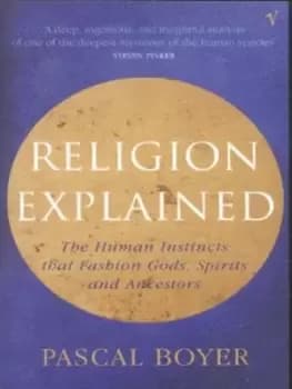Religion explained by Pascal Boyer