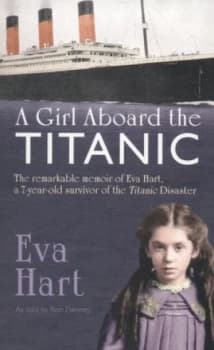 A Girl Aboard the Titanic by Eva Hart Paperback