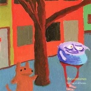 The Canannes - Howling At All Hours Vinyl