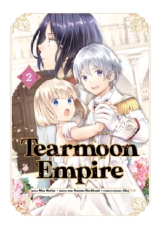 Tearmoon Empire (Manga) Volume 2 Paperback / softback
