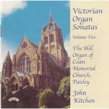 John Kitchen - Victorian Organ Sonatas - Volume 2 (Kitchen) CD