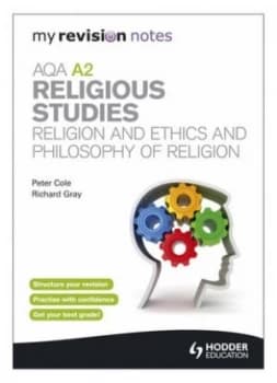 Aqa A2 Religious Studies. Religion and Ethics and Philosophy of Religion by Richard Gray Paperback