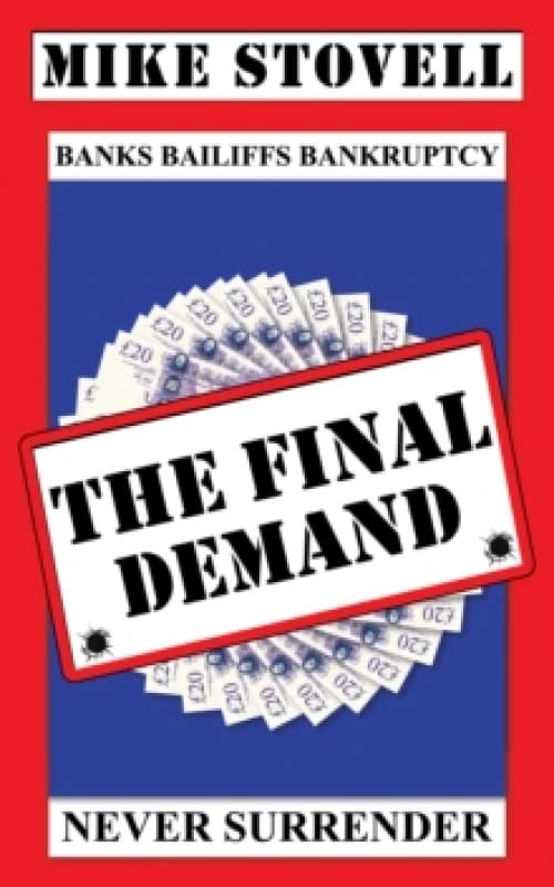 The Final Demand. Paperback. By Mike Stovell Books