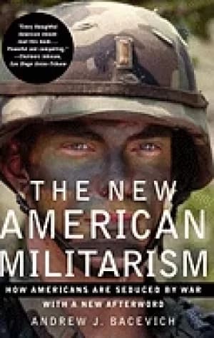 new american militarism how americans are seduced by war