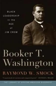 Booker T. Washington by Raymond W. Smock Book