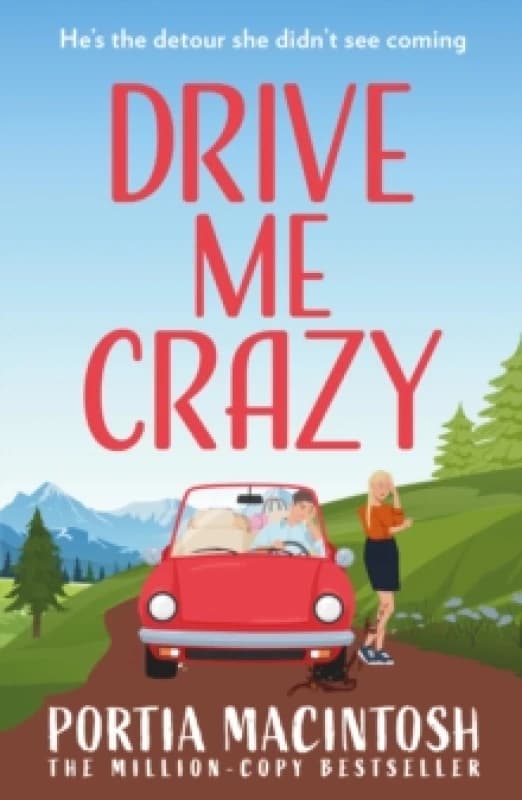 Drive Me Crazy. Paperback. By Portia MacIntosh Books