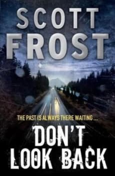 Dont Look Back by Scott Frost Paperback