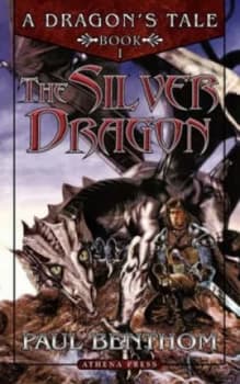 The Silver Dragon by Paul Benthom Paperback