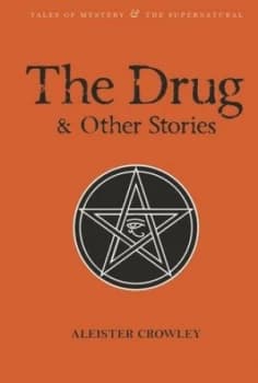 The Drug and Other Stories by Aleister Crowley Paperback
