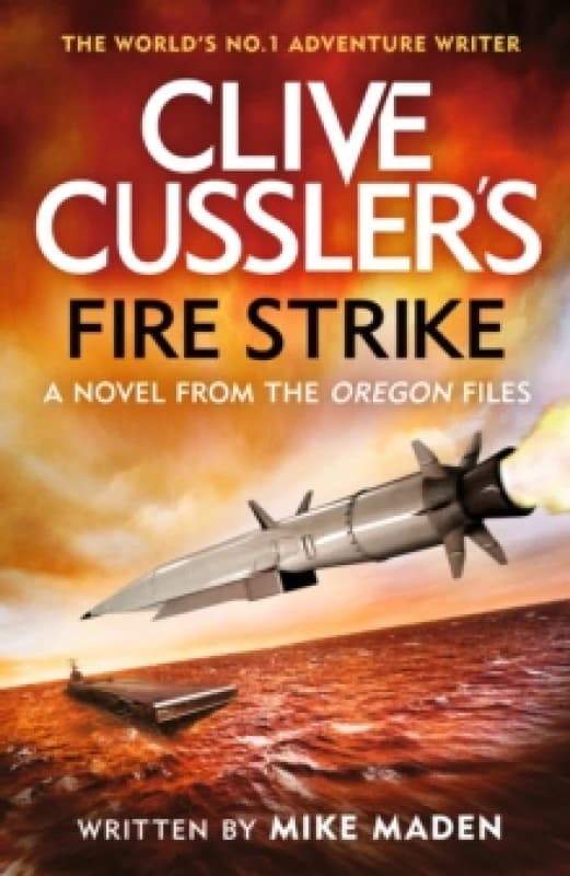 Clive Cussler's Fire Strike Paperback / softback
