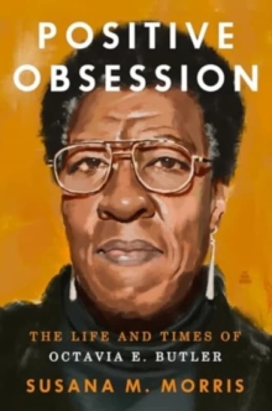 Positive Obsession. Hardback. By Susana M Morris Books