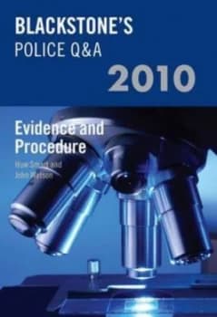 Blackstones Police Q and A. Vol. 2 Evidence and Procedure 2010 by Huw Smart Paperback