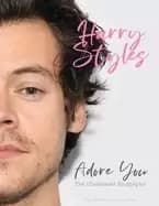 harry styles adore you the illustrated biography