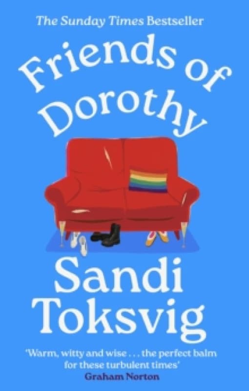 Friends of Dorothy. Paperback. By Sandi Toksvig Books