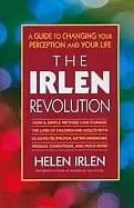 irlen revolution a guide to changing your perception and your life