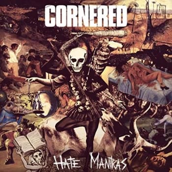 Cornered - Hate Mantras CD