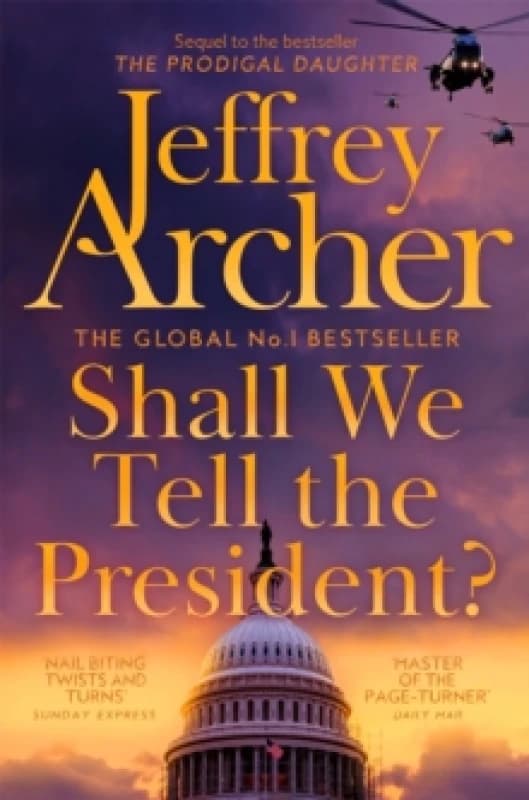 Shall We Tell the President? Paperback / softback